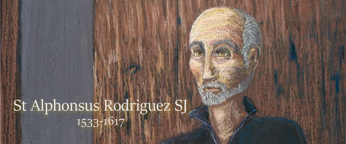 Learning from St Alphonsus Rodriguez SJ, patron saint of Jesuit